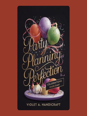 cover image of Party Planning Perfection